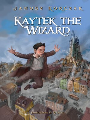 cover image of Kaytek the Wizard